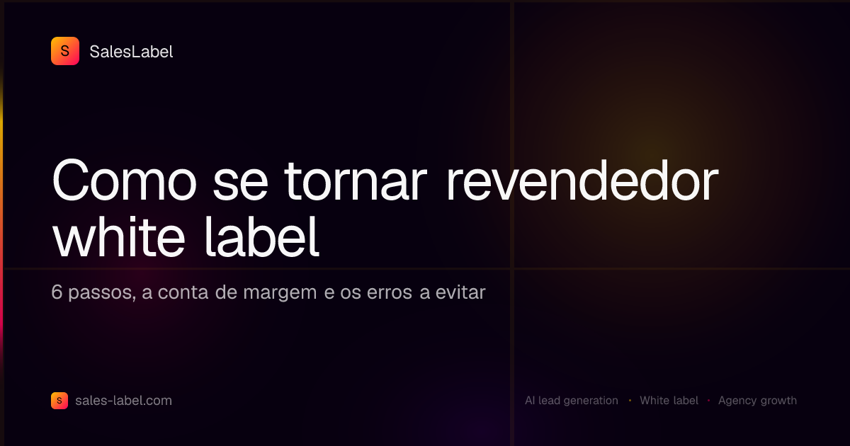 Como se tornar revendedor white label em 2026