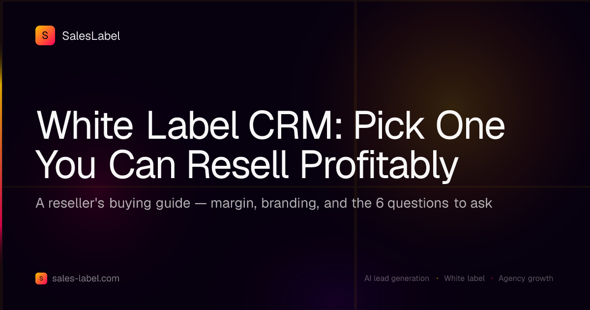 White label CRM reseller buying guide 2026