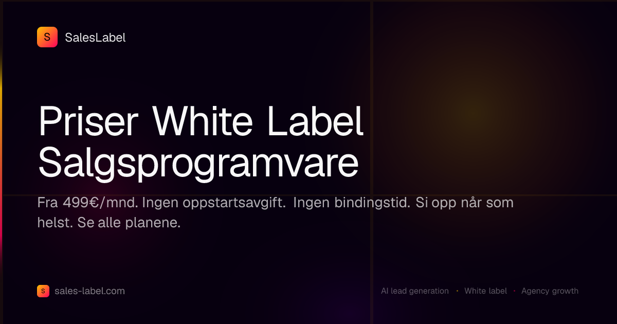 Priser White Label Salgsprogramvare | SalesLabel