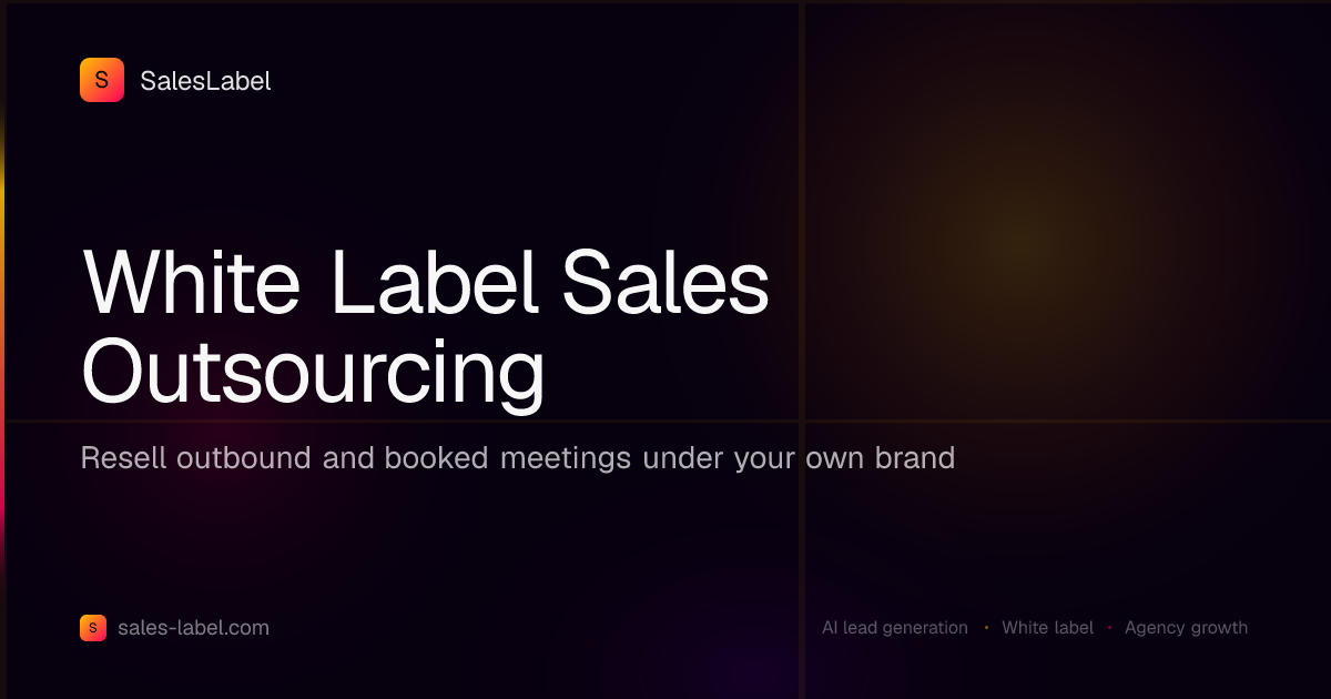White Label Sales Outsourcing