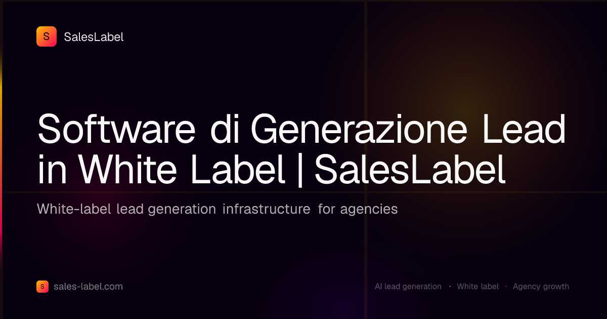 Software di Generazione Lead in White Label | SalesLabel